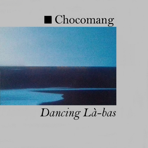 Chocomang%20-%20Dancing%20L%C3%A0%20bas%20(Jean%20Jacques%20Goldman%20vs%20Ultravox).jpg